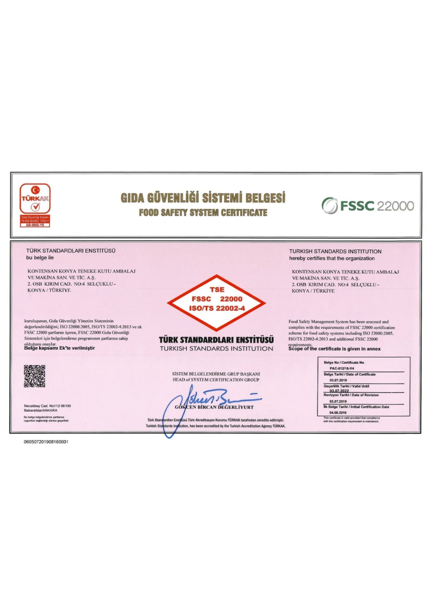 FOOD SAFETY SYSTEM CERTIFICATE (FSSC 22000)